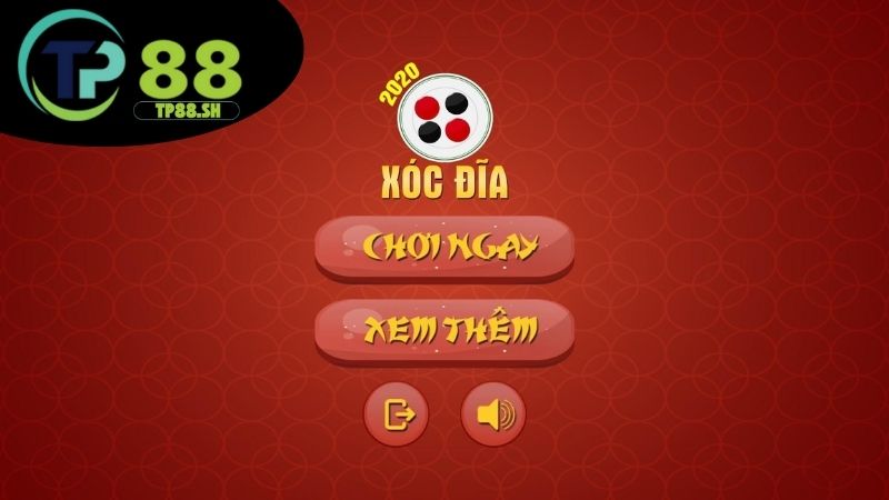 Xóc đĩa miễn phí TP88 - Chơi thử không cần nạp vẫn trúng 1 xoc-dia-mien-phi-tp88